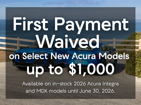 First Payment Waived up to $1,000 on Select Models
